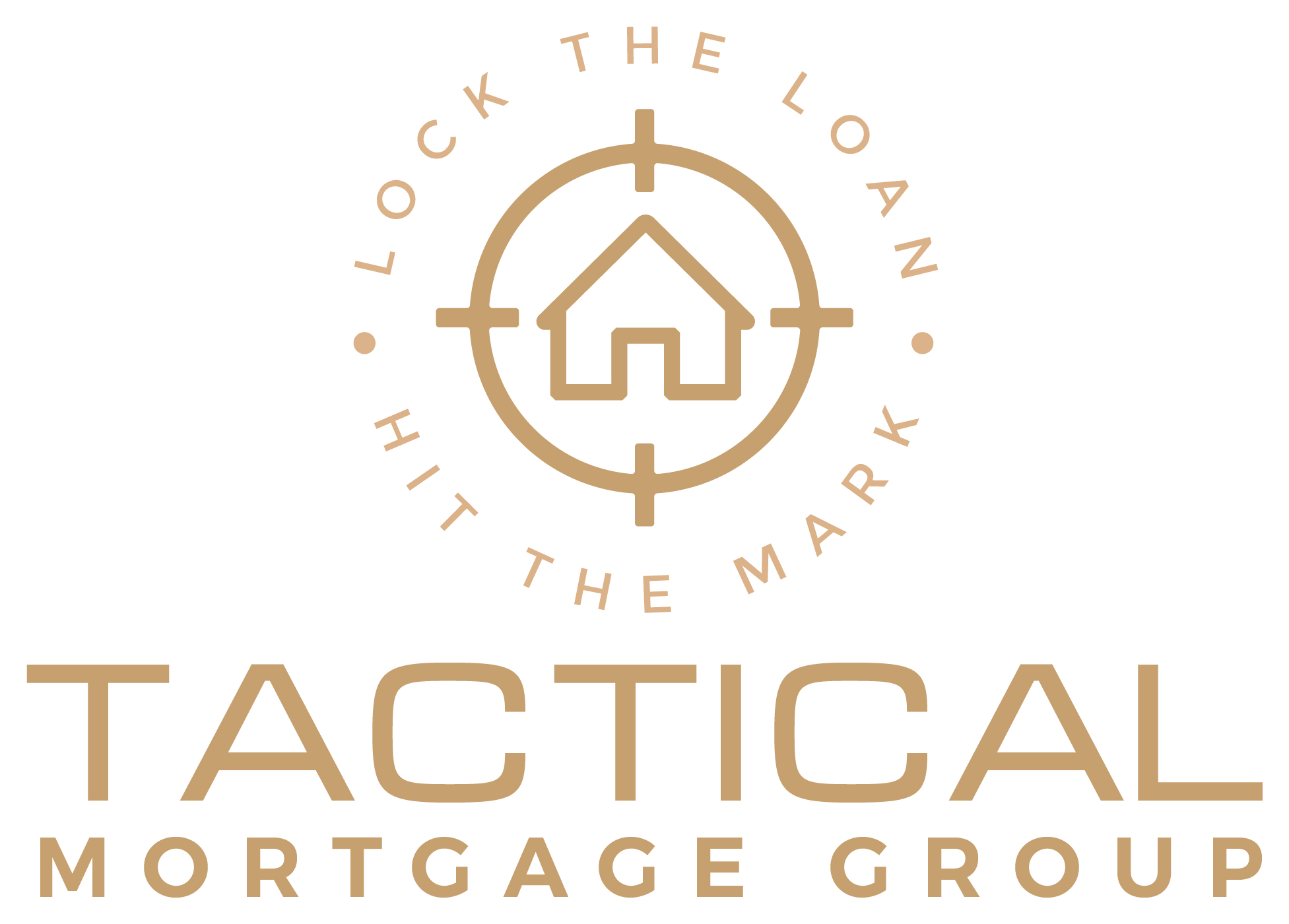 Tactical Mortgage Group: Lock the Loan. Hit the Mark.